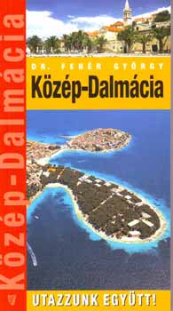 Dr. Feh�r Gy�rgy - K�z�p-Dalm�cia