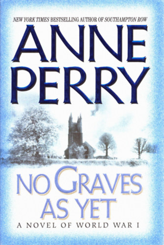 Anne Perry - No graves as yet