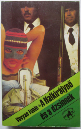 Vavyan Fable - A Halkirlyn s a dzsinnek