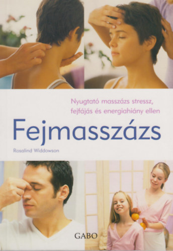 Rosalind Widdowson - Fejmassz�zs