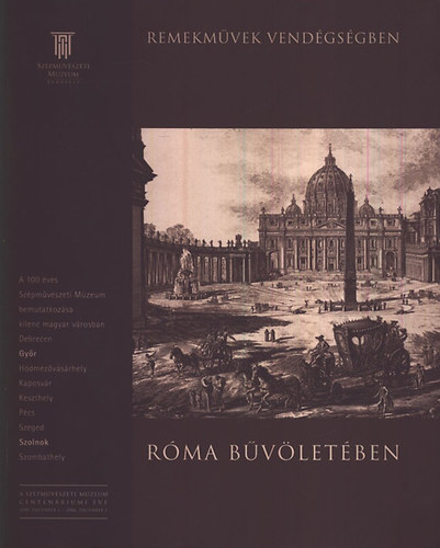 Czére Andrea - Róma bűvöletében (Giovanni Battista Piranesi rézkarcai)
