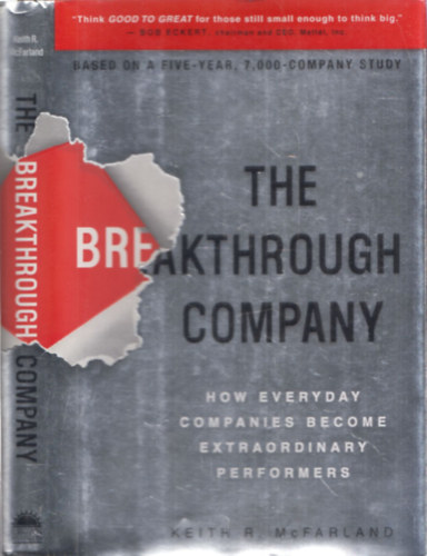 Keith R. McFarland - The Breakthrough Company