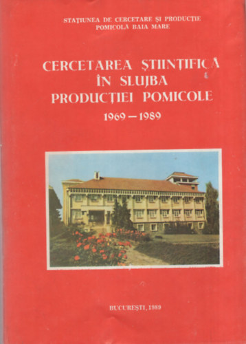 Cercetarea stiintific in slujba productiei pomicole 1969-1989