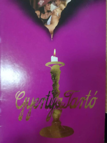 Nagy István (szerk.) - Gyertyatartó 1. évfolyam 1. szám