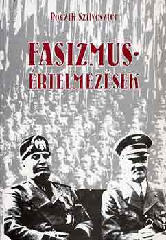 P�cczik Szilveszter - Fasizmus�rtelmez�sek