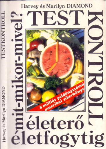 Diamond, Harvey Marilyn Diamond - Testkontroll �leter� �letfogytig