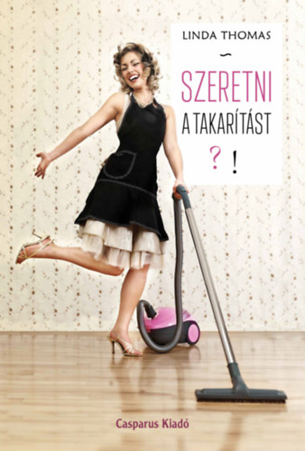 Linda Thomas - Szeretni a takar�t�st?!