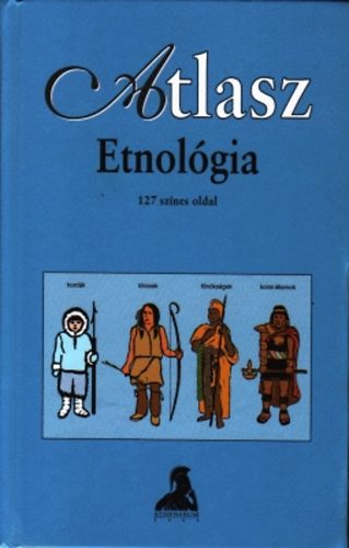 Dieter Haller - Atlasz Etnolgia (127 sznes oldal)
