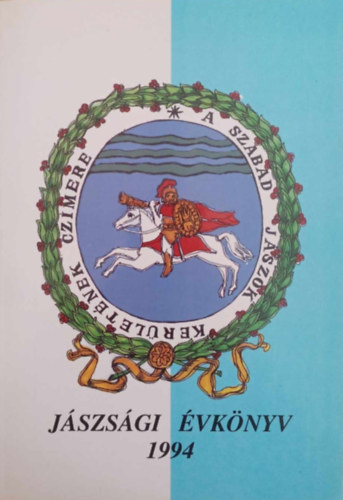 Peth� L�szl�  (szerk.) - J�szs�gi �vk�nyv 1994
