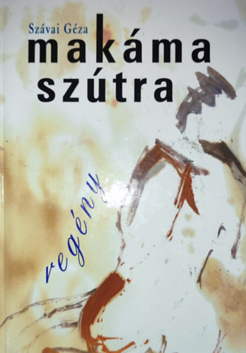 Szvai Gza - Szvai Gza - Makma sztra