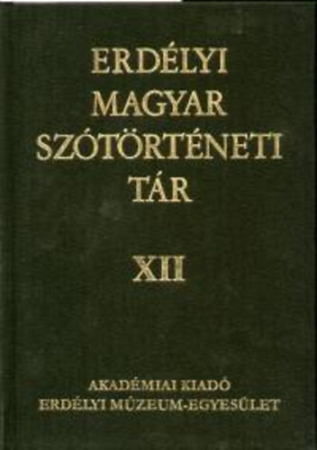 Erd�lyi magyar sz�t�rt�neti t�r XII. /Sz�k-T�v/