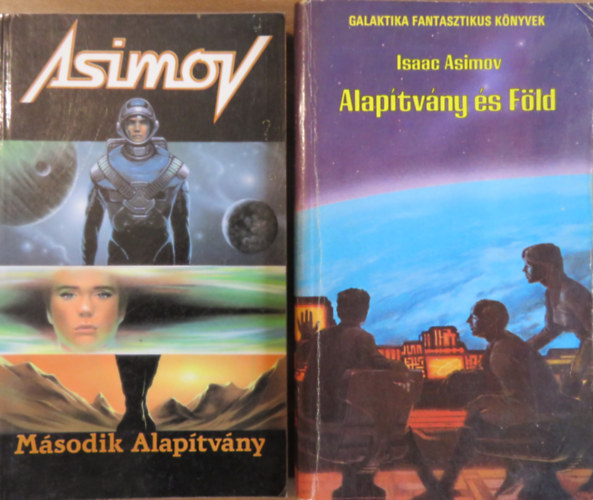 Isaac Asimov - Alaptvny s Fld + Msodik Alaptvny (2 db)