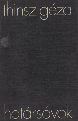 Thinsz G�za - Hat�rs�vok