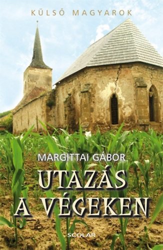Margittai Gbor - Utazs a vgeken