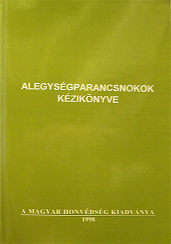 Alegys�gparancsnokok k�zik�nyve