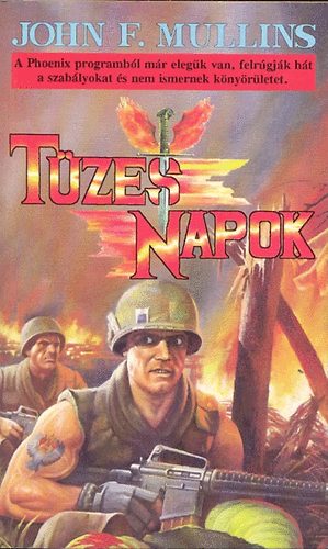 John F.Mullins - T�zes napok