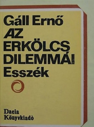 G�ll Ern� - Az erk�lcs dilemm�i