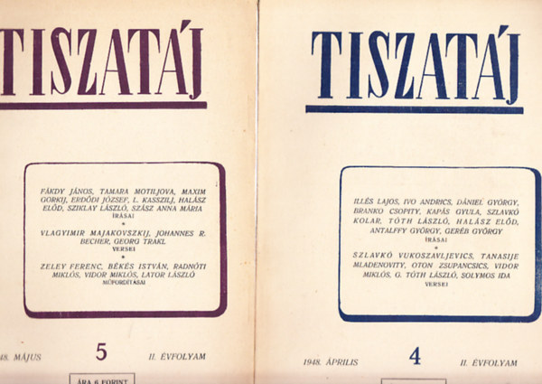 Erddi Jzsef  (szerk.) - Tiszatj- Irodalmi s mvszeti folyirat 1948/1-12. (II., teljes vfolyam)