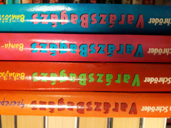 Patricia Schr�der - Var�zsBag�zs k�nyvek egyben: Szerepcsere + Be�t�tt a m�gia! + B�b�jboszik + Banya-bonyodalom (4db k�nyv)
