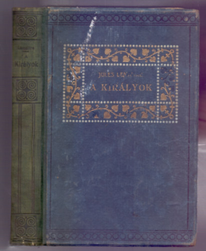 Jules Lemaitre - A kirlyok