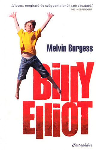 Melvin Burgess - Billy Elliot