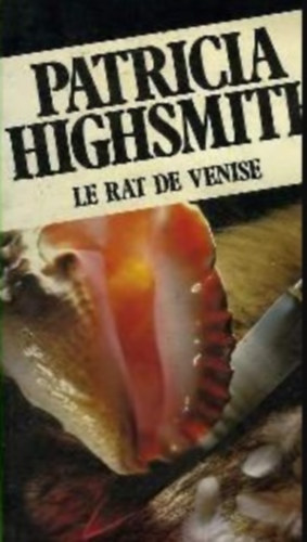 Patricia Highsmith - The Animal-Lover's Book of Beastly Murder