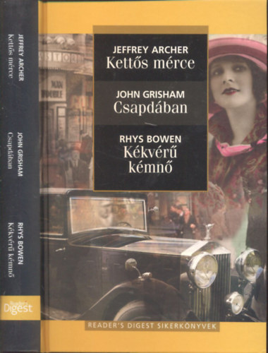 Crais- Edwards- Krueger- Bowen - A testőr - Az emlékek őrzője - Thunder Bay - Kékvérű kémnő