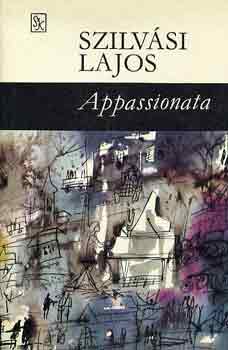 Szilv�si Lajos - Appassionata