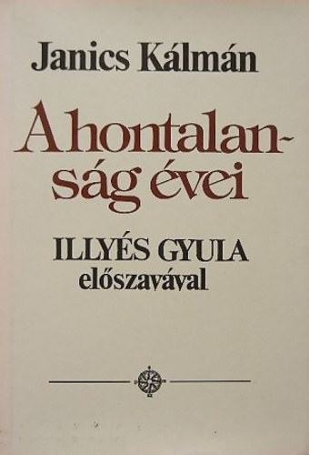 Janics Kálmán - A hontalanság évei - A szlovákiai magyar kisebbség a második világháború után 1945-1948