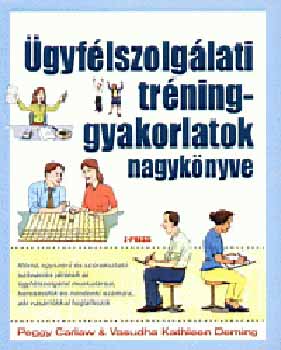 P. Carlaw; V. K. Deming - gyflszolglati trninggyakorlatok nagyknyve