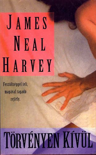 James Neal Harvey - Trvnyen kvl