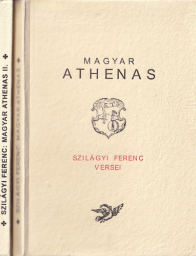 Szilgyi Ferenc - Magyar Athenas I-II.