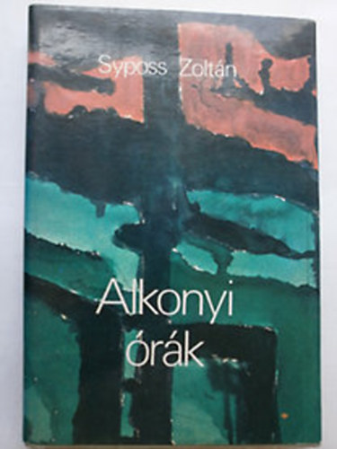 Syposs Zolt�n - Alkonyi �r�k