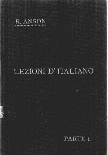 Roberto Anson - Lezioni d'Italiano I.