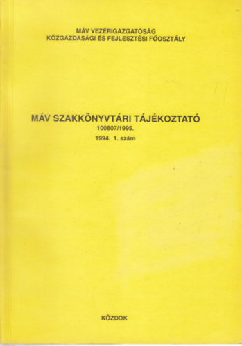 MV szakknyvtri tjkoztat 1994/1. szm.
