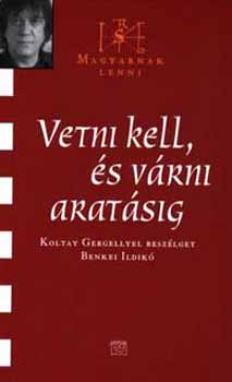 Kairosz Kiad� - Vetni kell, �s v�rni arat�sig