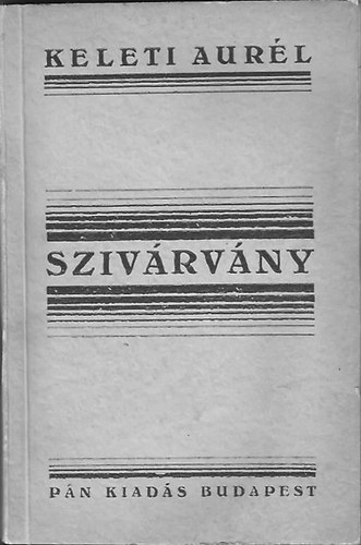 Keleti Aurl - Szivrvny (Keleti)