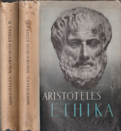 Aristoteles - Nikomachosi ethika (A Parthenon ktnyelv klasszikusai) I-II.