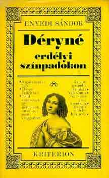 Enyedi Sndor - Dryn erdlyi sznpadokon