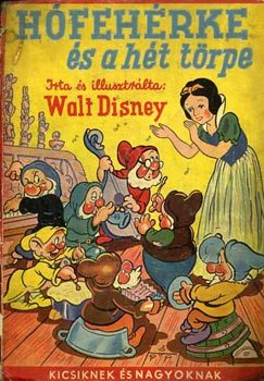 Hófehérke és a hét törpe (Walt Disney)