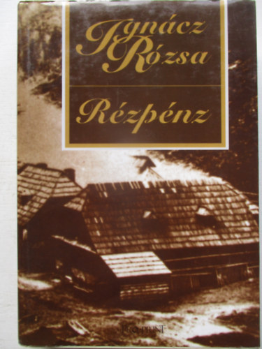 Ignácz Rózsa - Rézpénz