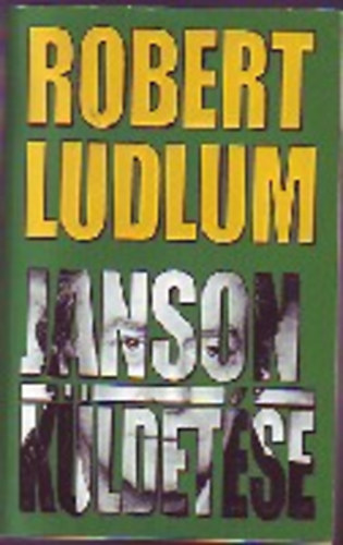 Robert Ludlum - Janson k�ldet�se (Janson 1.)