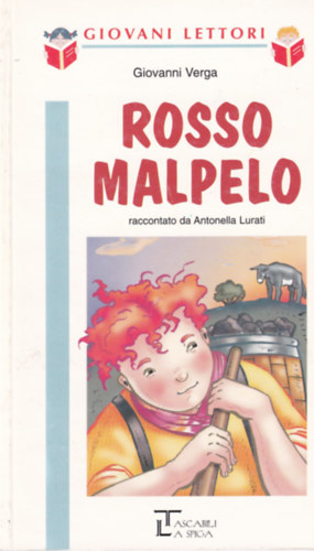 Giovanni Verga - Rosso Malpelo