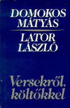 Domokos M.-Lator L. - Versekr�l, k�lt�kkel
