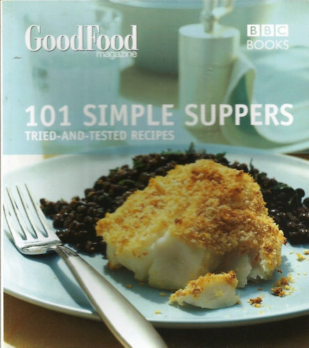 Orlando Murrin - 101 Simple Suppers Tried and Tested Recipes