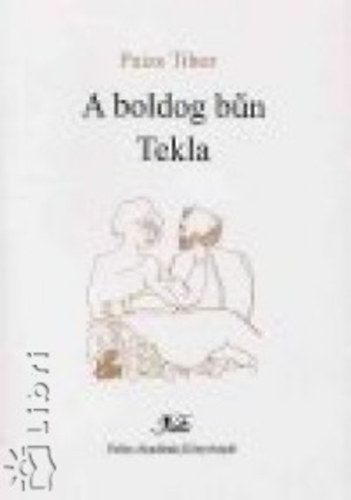 Paizs Tibor - A boldog b�n - Tekla