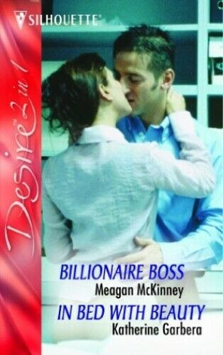 Katherine Garbera Meagan McKinney - Billionaire Boss - In Bed With Beauty