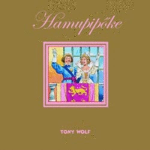 Tony- Casalis, Anna Wolf - Hamupipke