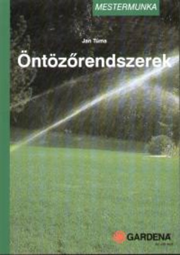 Jan Tuma - �nt�z�rendszerek - Mestermunka-sorozat