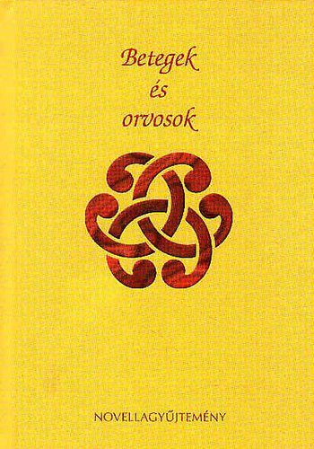 Blint Pter s Fruzsina  (sze) - Betegek s orvosok